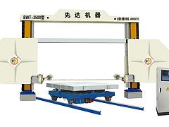 中国桥式组合大切——选购超好用的桥式组合切石机( 大切机）就选先达机器